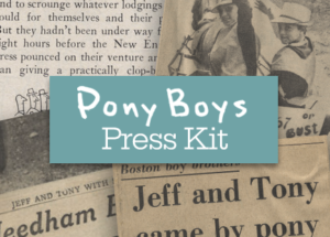 Pony Boys Press Kit